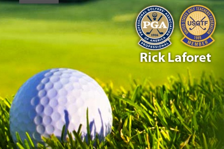 Rick Laforet, PGA- & “New Rules”-Certified Golf Coach GroupGolfer Featured Image